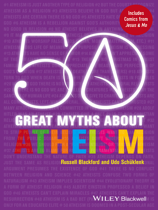 Title details for 50 Great Myths About Atheism by Russell Blackford - Available